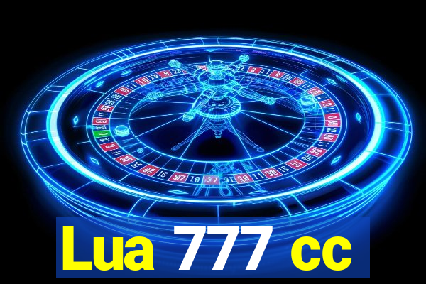 Lua 777 cc